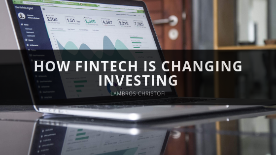 How Fintech is Changing Investing